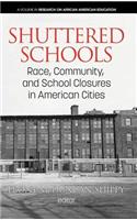 Shuttered Schools