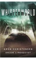 Whisperworld