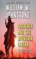 Preacher and the Mountain Caesar Lib/E