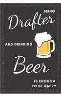 Drafter & Drinking Beer Notebook