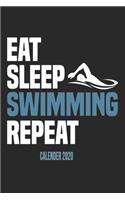 Eat Sleep Swimming Repeat Calender 2020