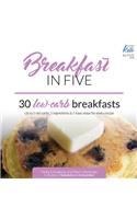 Breakfast in Five