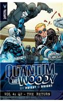 Quantum and Woody by Priest & Bright Volume 4: Q2 - The Return