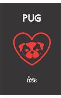 Pug Love