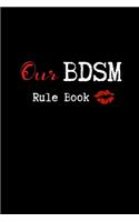 Our BDSM Rule Book