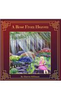 A Rose From Heaven