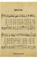 Just As I Am Hymn Prayer Journal
