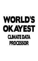 World's Okayest Climate Data Processor