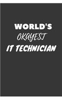 It Technician Notebook: Lined Journal, 120 Pages, 6 x 9, Funny Dream Job, Starting New Career Gag Gift Journal Matte Finish