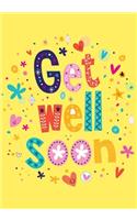 Get Well Soon