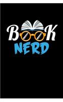 Book Nerd: 6x9 inches blank notebook, 120 Pages, Composition Book and Journal, gift for book nerds and book lover