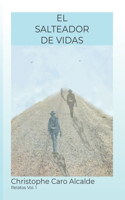 Salteador de Vidas