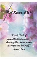 Girl Power #10: 6 X 9 Inspirational Quote 5x5 Graph Ruled Paper Notebook for Girls - Unique Inspirational Appreciation Gift, Quote Book, Diary Gift for Independent Minded Young Ladies - Writers, Novelists, Authors, Friends or Artists