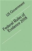 Federal Rules of Evidence 2018