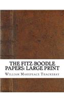 The Fitz-Boodle Papers: Large Print