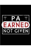 PA Earned Not Given