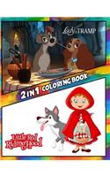 2 in 1 Coloring Book Lady and the Tramp and Little Red Riding Hood: (2 in 1 Coloring Books for Children, Kids 4-12 and Adults)
