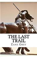 The Last Trail