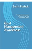 Goal Management Awareness