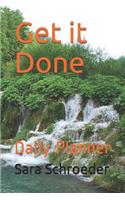 Get It Done: Daily Planner