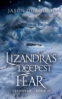 Lizandra's Deepest Fear