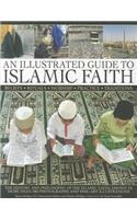 Illustrated Guide to Islamic Faith