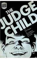 Judge Dredd: The Judge Child: (Judge Dredd)