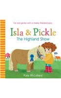 Isla and Pickle: The Highland Show