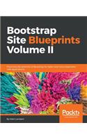 Bootstrap Site Blueprints Volume II