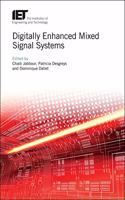 Digitally Enhanced Mixed Signal Systems