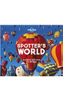 Lonely Planet Spotter's World: (Lonely Planet)