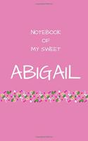 Notebook of my sweet Abigail