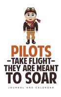 Pilots -Take Flight- They Are Meant to Soar