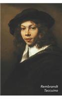 Rembrandt Taccuino: Ritratto Di Un Giovane - Ideale Per La Scuola, Lo Studio, Le Ricette O Le Password - Perfetto Per Prendere Appunti - Bel Diario