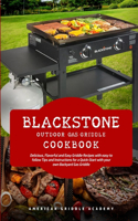 Blackstone Outdoor Gas Griddle Cookbook