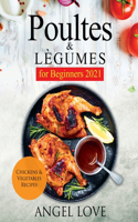 Poultes & Lègumes for Beginners 2021