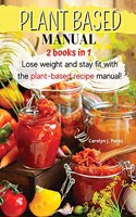 Plant-Based Manual