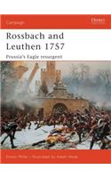 Rossbach and Leuthen 1757