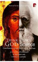 Think God, Think Science