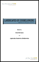 Landscapes of (Un)Belonging