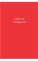 Charm & Strangeness