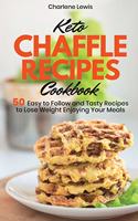 Keto Chaffle Recipes Cookbook