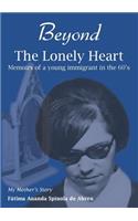 Beyond The Lonely Heart