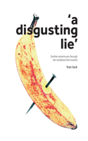 Disgusting Lie