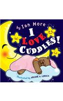 I Love Cuddles
