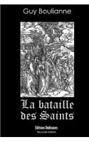 bataille des saints