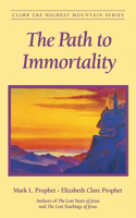 Path to Immortality