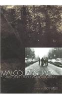 Malcolm & Jack