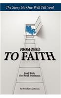 From Zero to Faith