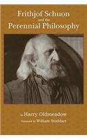Frithjof Schuon and the Perennial Philosophy